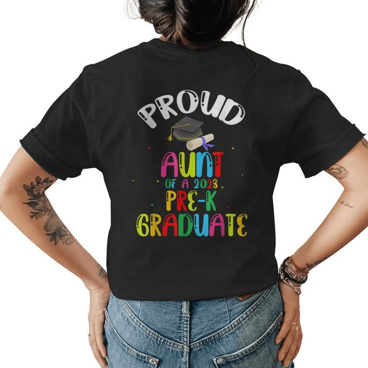 Proud Aunt Of Preschool Graduate 2023 School Prek Graduation Women's T-shirt Back Print