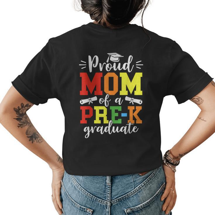 Proud Mom Of A Prek 2023 Graduate Graduation Class Of 2023 Women's T-shirt Back Print