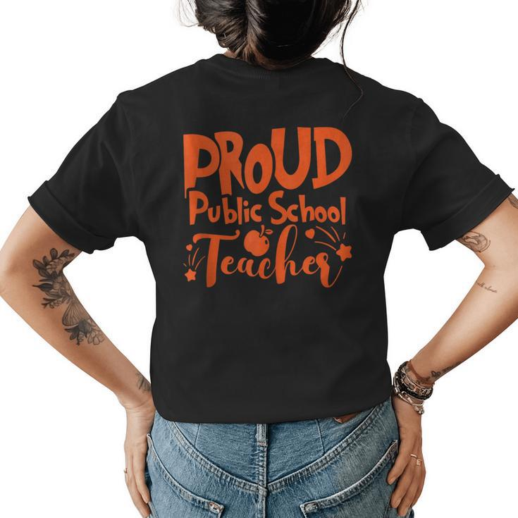 Proud Public School Teacher Education  Womens Back Print T-shirt
