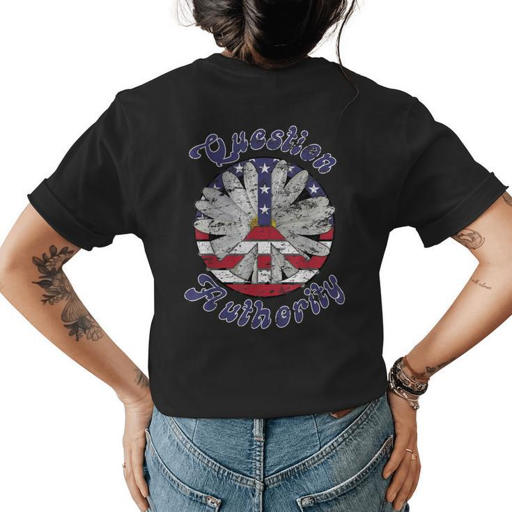 Question Authority Peace Sign & Daisy 60S 70S Hippie Boho Womens Back Print T-shirt