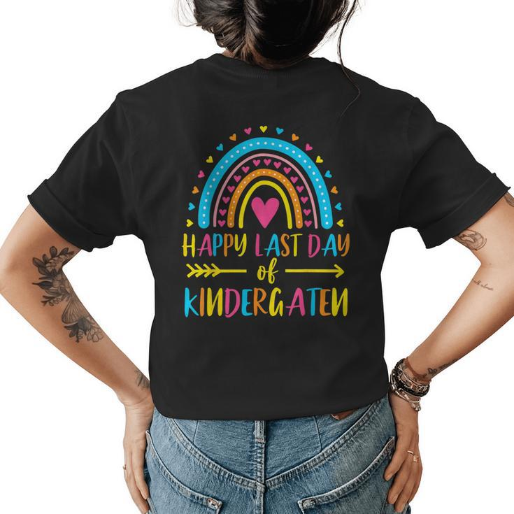 Rainbow Happy Last Day Of Kindergarten School Teacher Girls Women's T-shirt Back Print