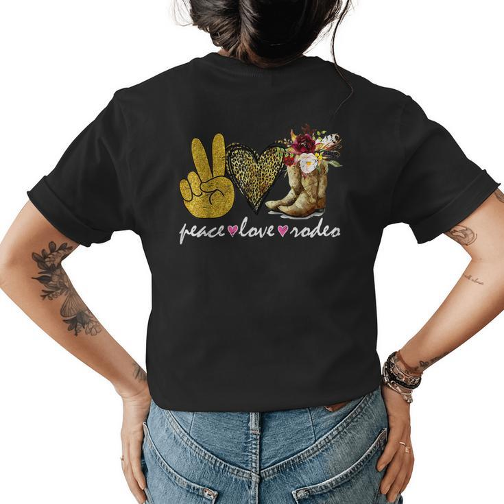 Retro Cowboy Boots Western Country Cowgirl Peace Love Rodeo Womens Back Print T-shirt