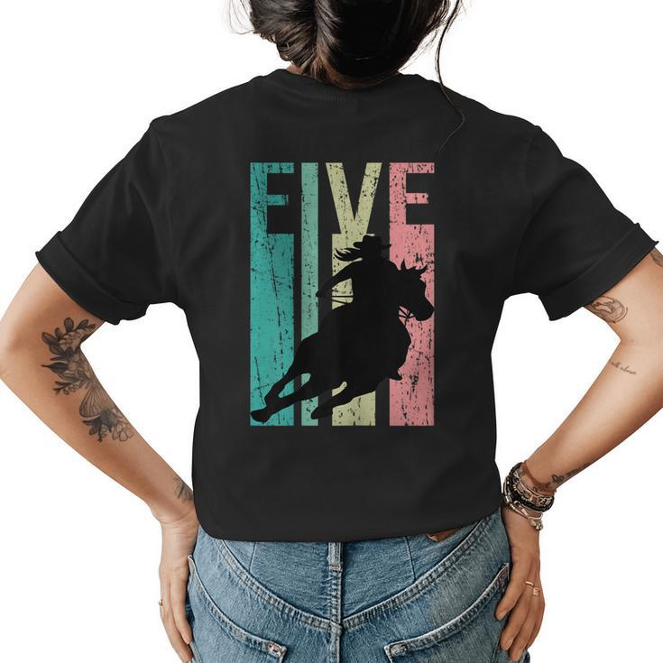 Retro Rodeo 5Th Birthday Horse Lover Cowgirl Country 5 Womens Back Print T-shirt