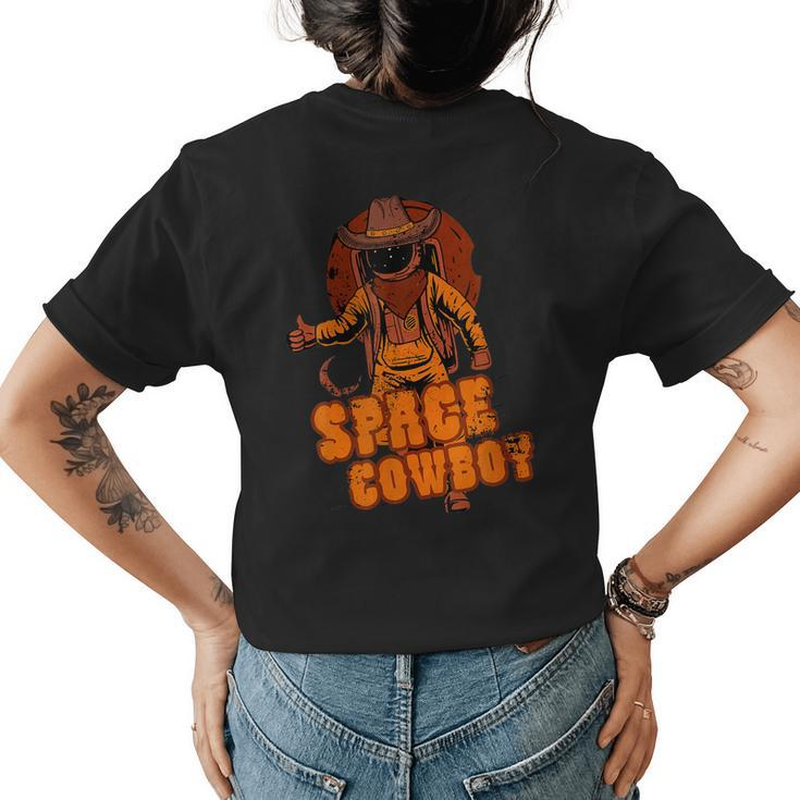 Retro Space Cowboy Cowgirl Rodeo Horse Astronaut Western Womens Back Print T-shirt