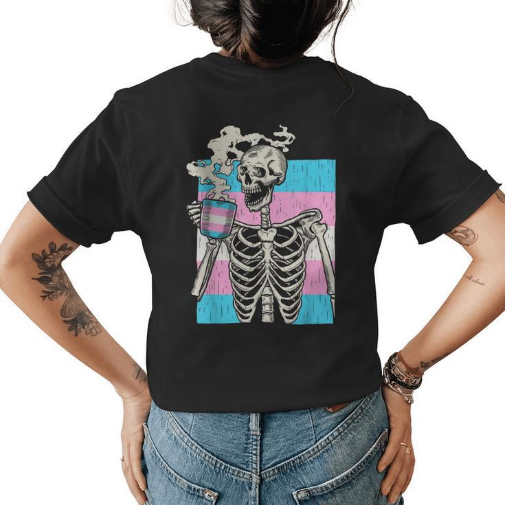 Skeleton Drinking Coffee Lgbt-Q Transgender Pride Trans Flag  Womens Back Print T-shirt