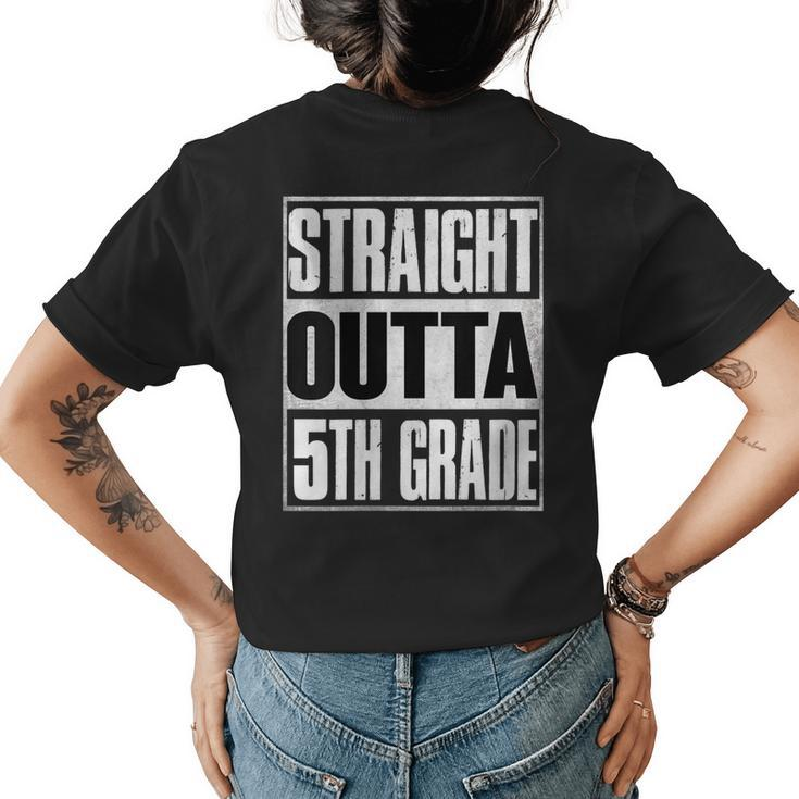 Straight Outta 5Th Grade Retro Base Fifth Grade Women's T-shirt Back Print