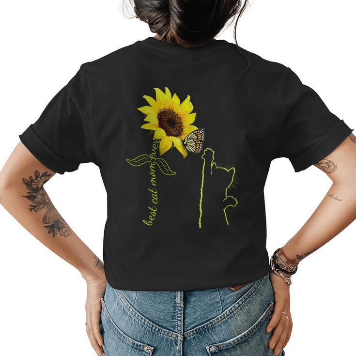 The Best Cat Mom Ever Sunflower Sunshine Kitty For Cat Lover Womens Back Print T-shirt