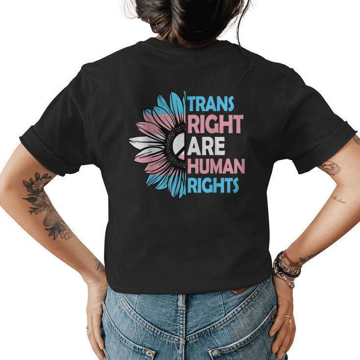 Trans Right Are Human Rights Transgender Lgbtq Sunflower Womens Back Print T-shirt