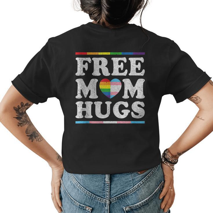 Vintage Free Mom Hugs Rainbow Heart Lgbt Pride Month  Womens Back Print T-shirt