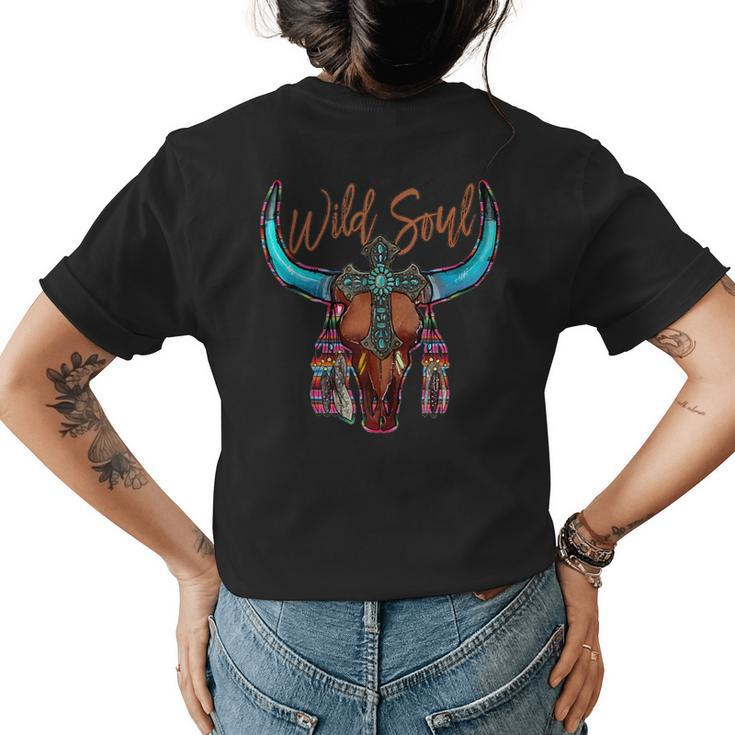 Western Boho Serape Cow Bull Skull Wild Soul Faith Cross  Faith Funny Gifts Womens Back Print T-shirt