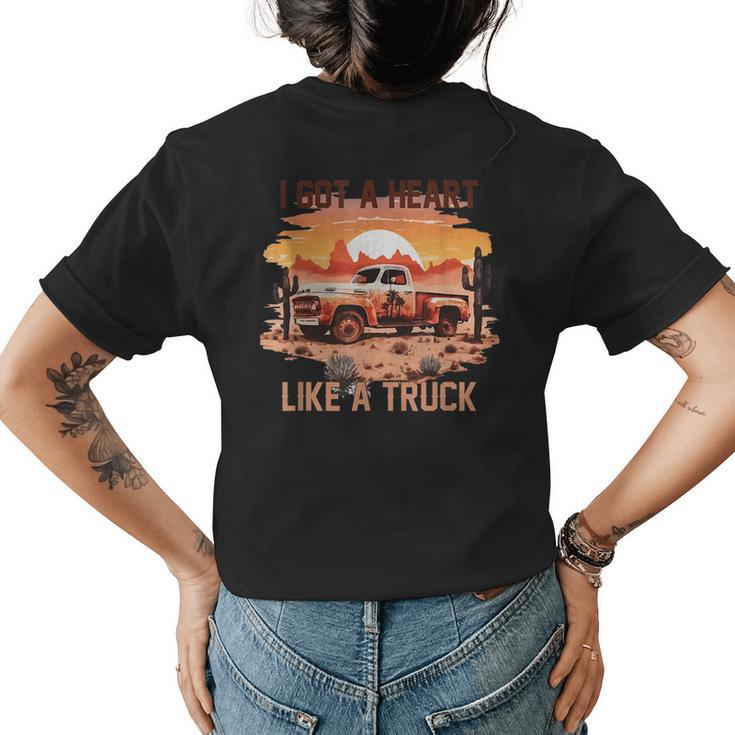 Western Sunset Cowgirl Funny I Got A Heart Like A Truck Womens Back Print T-shirt