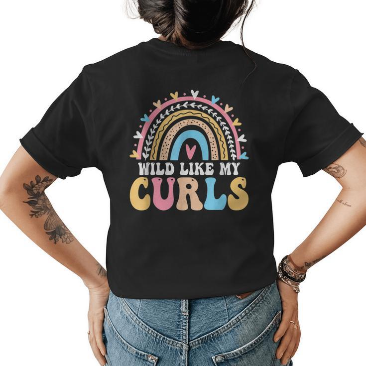 Wild Like My Curls Girls Funny Curly Hair Toddler Rainbow  Womens Back Print T-shirt