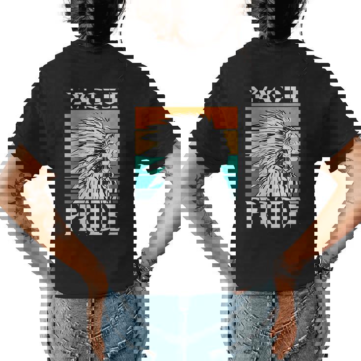 Yaqui Pride Proud Native American Yaqui Tribe Womens Back Print T-shirt