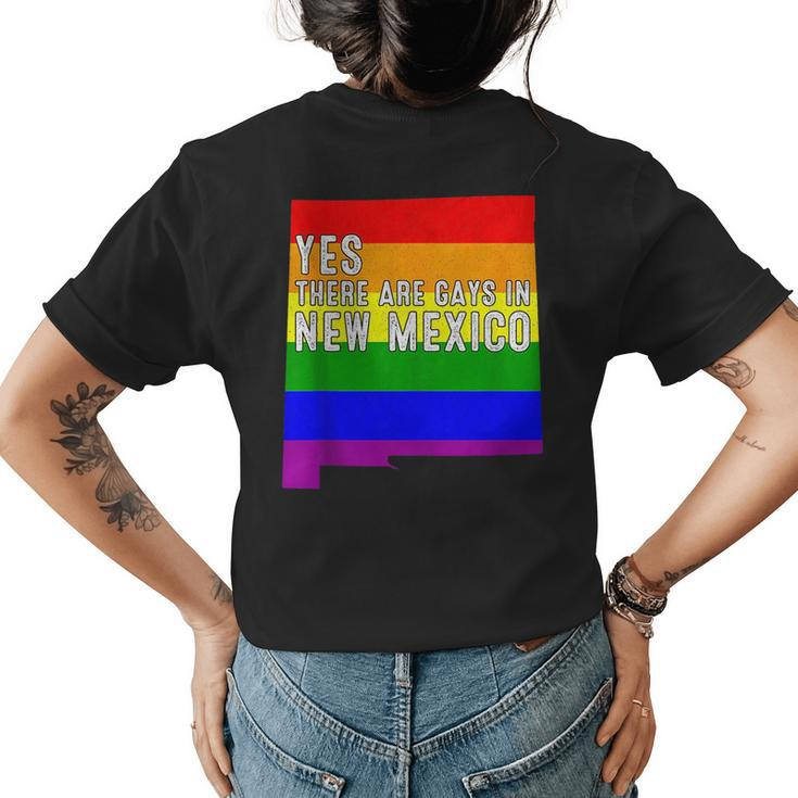 Yes There Are Gays New Mexico Lgbt Pride Rainbow Lover  Womens Back Print T-shirt