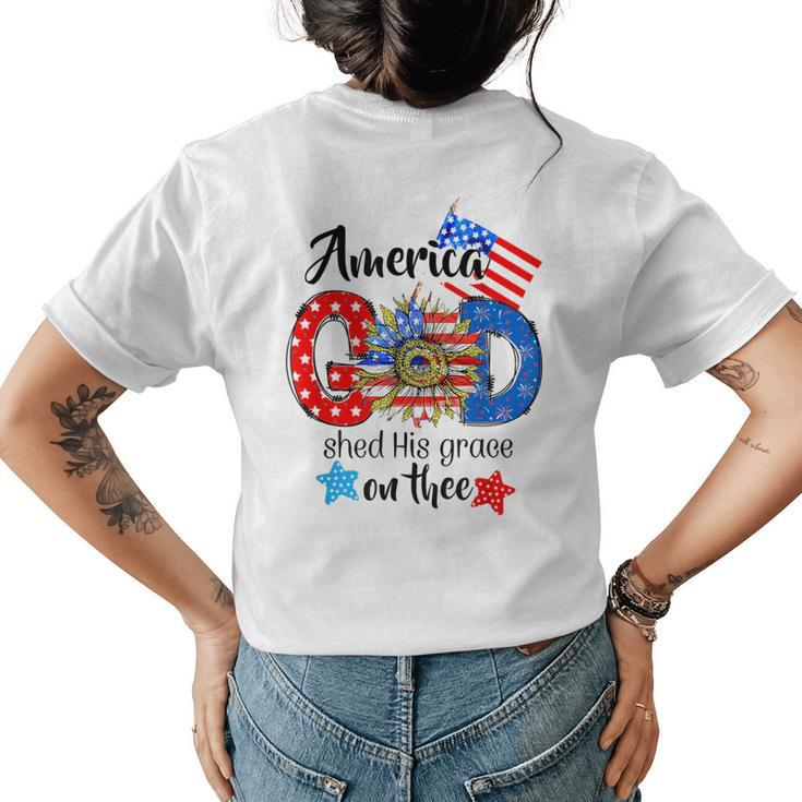 American God Shed His Grace On Thee Christian 4Th Of July  Womens Back Print T-shirt