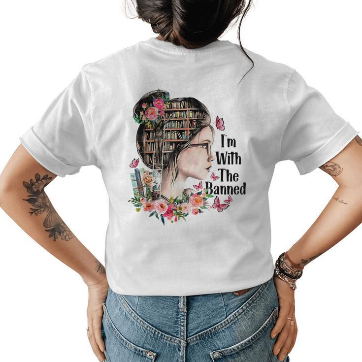 Im With The Banned Books Women Read Books Women's T-shirt Back Print