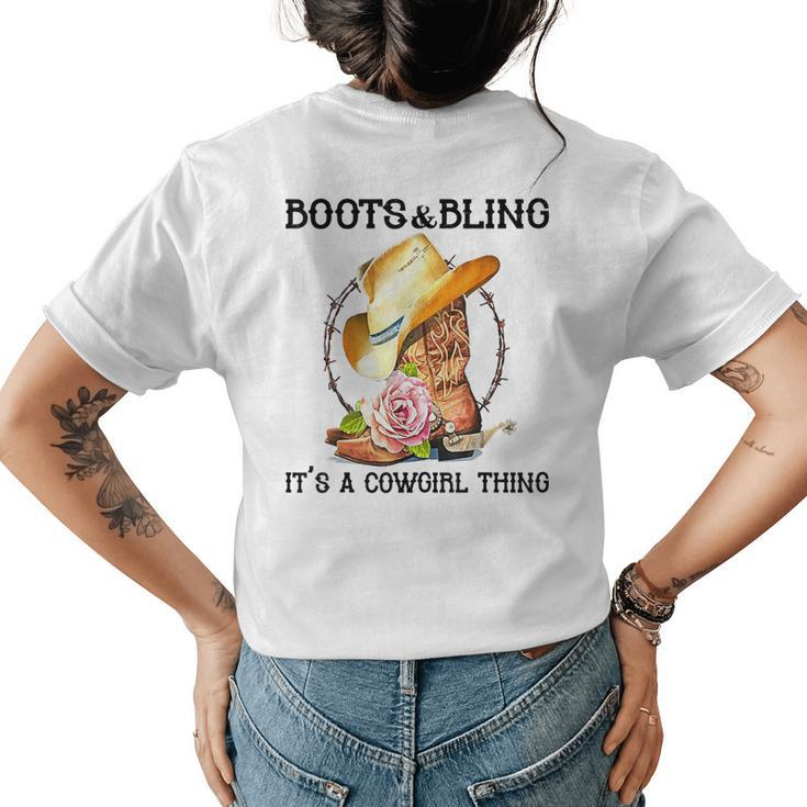 Boots & Bling Its A Cowgirl Thing Cowboy Boots Rodeo Horse Womens Back Print T-shirt