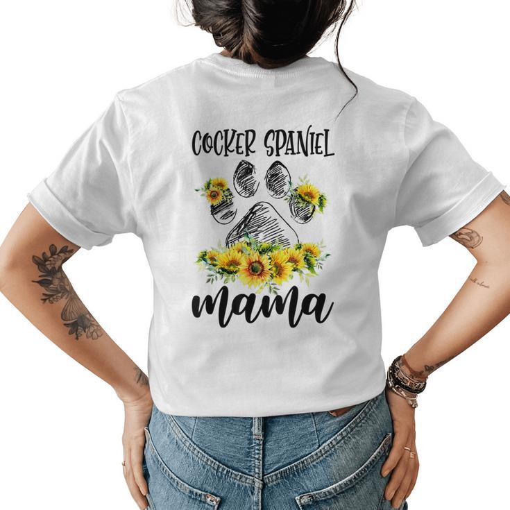 Cute Cocker Spaniel Mama Sunflower Dog Mom Mothers Day Womens Back Print T-shirt