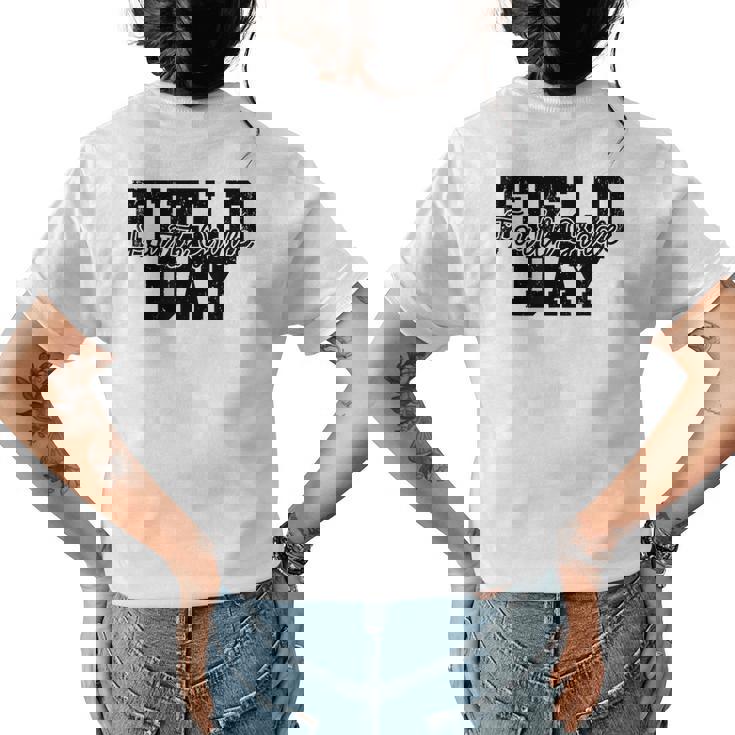 Field Day 2023 4Th Fourth Grade School Teacher Kids White Womens Back Print T-shirt