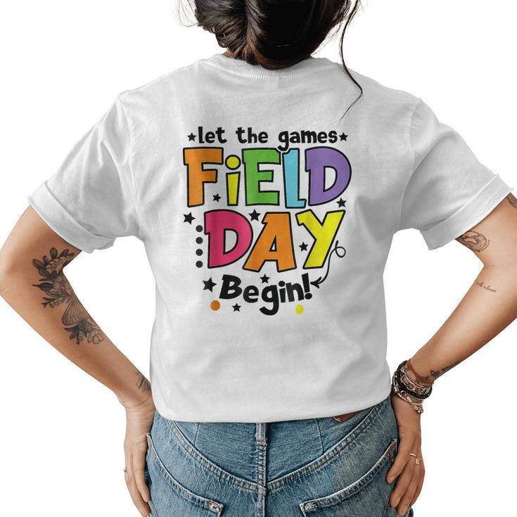 Field Day 2023 Let The Games Begin Teacher Students Women's T-shirt Back Print