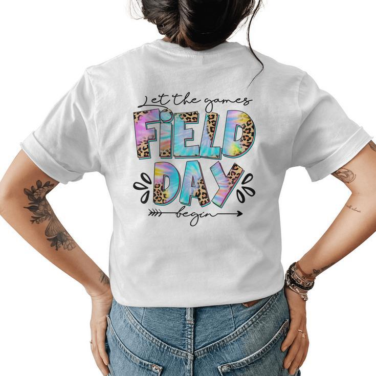 Field Day Let Games Start Begin Leopard Tie Dye Kids Teacher  Womens Back Print T-shirt