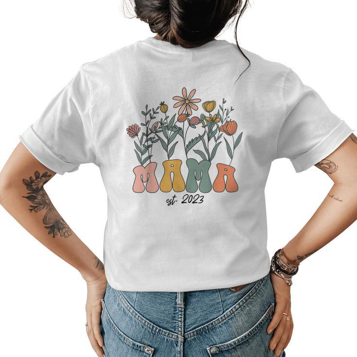 Flowers Groovy Retro Mama Est 2023 New Mom Pregnancy Womens Back Print T-shirt