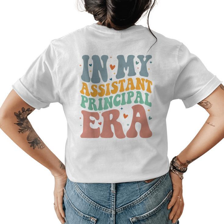 Groovy In My Assistant Principal Era Job Title School Worker  Womens Back Print T-shirt