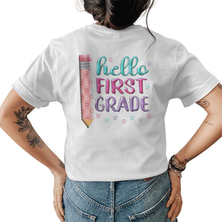 Hello First Grade First Day Of 1St Grade Here I Come Girl  Womens Back Print T-shirt