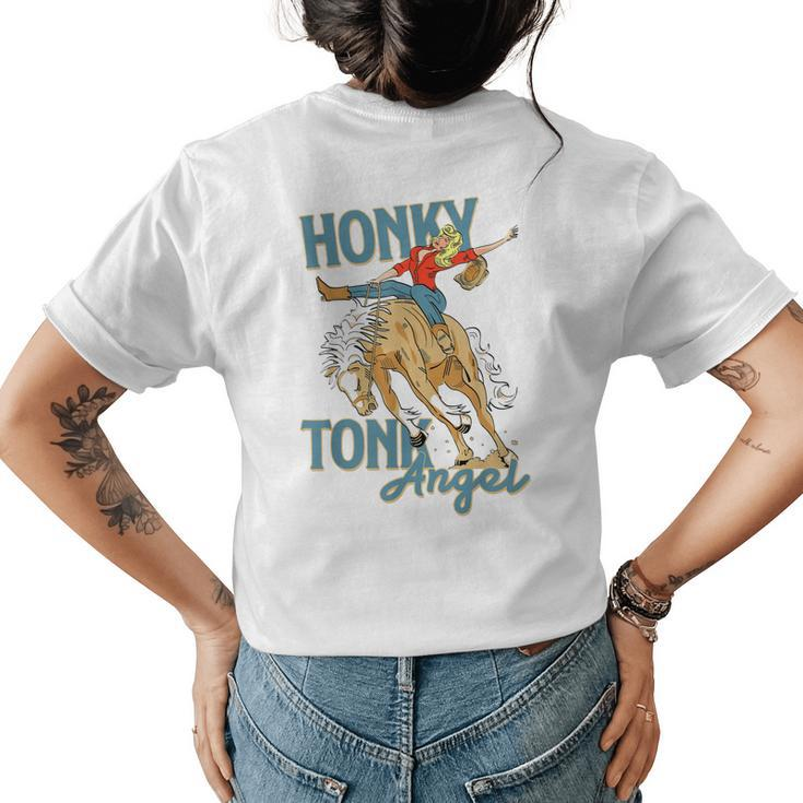 Honky Tonk Angel Hold Your Horses Western Country Cowgirl Womens Back Print T-shirt
