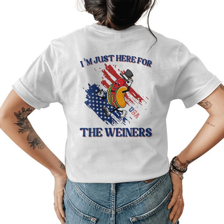 Hot Dog Im Just Here For The Wieners Funny 4Th Of July Gift For Womens Womens Back Print T-shirt