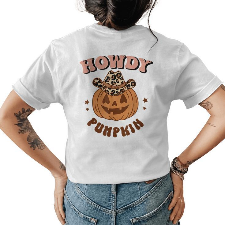 Howdy Pumpkin Leopard Rodeo Western Fall Southern Halloween Halloween Womens T-shirt Back Print
