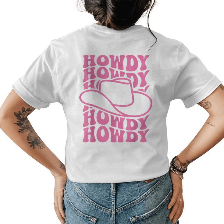 Howdy Western Rodeo Country Southern Cowgirl Vintage Groovy Womens Back Print T-shirt