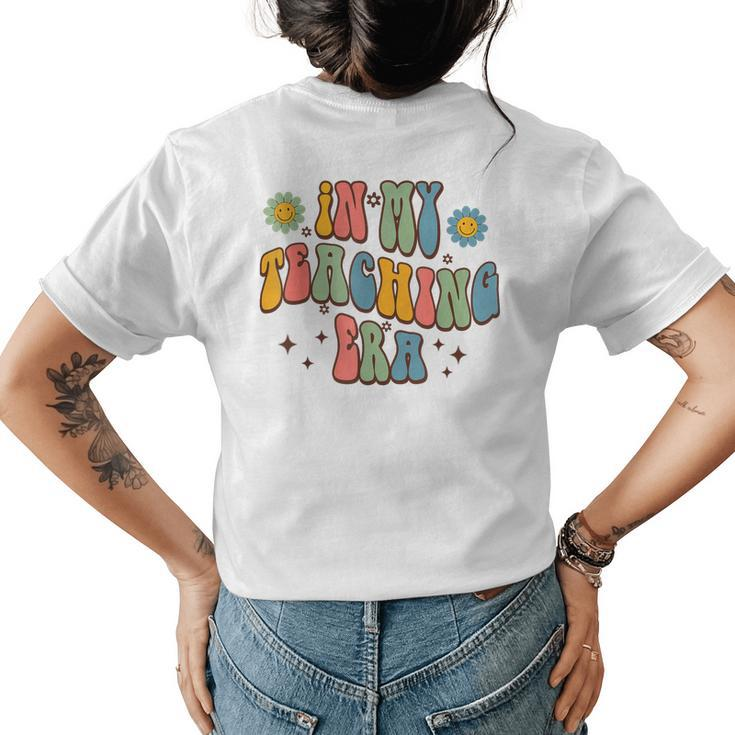 In My Teaching Era State Testing  Retro Groovy Teacher  Women's Crewneck Short Sleeve Back Print T-shirt