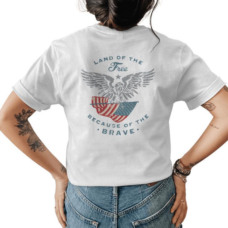 Land Of The Free America Eagle 4Th Of July Gifts Men Women  Womens Back Print T-shirt