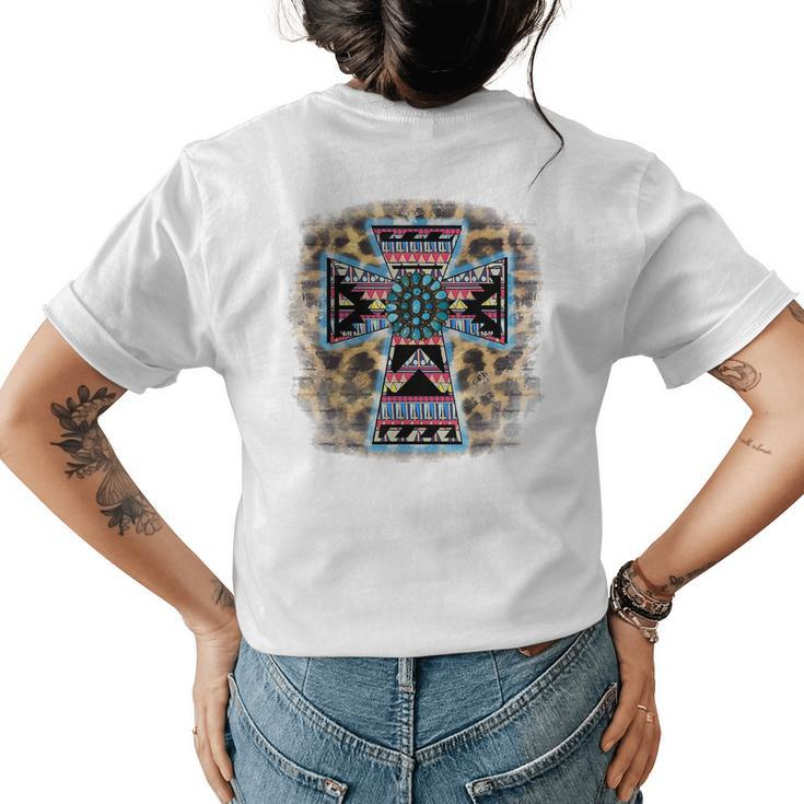 Leopard Turquoise Aztec Faith Cross Cowgirl Boho Rodeo Girl  Faith Funny Gifts Womens Back Print T-shirt