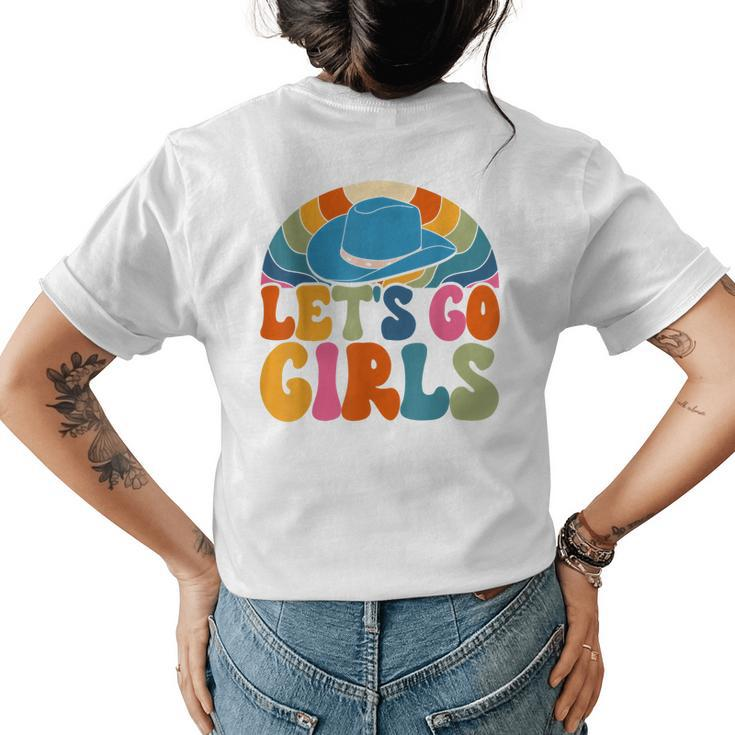 Lets Go Girls Cowgirls Hat Country Western Cowgirl Womens Back Print T-shirt
