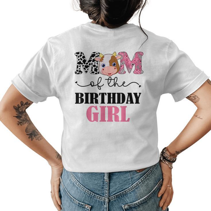 Mom Of The Birthday Girl Farm Cow Mommy Mama 1St Women's T-shirt Back Print