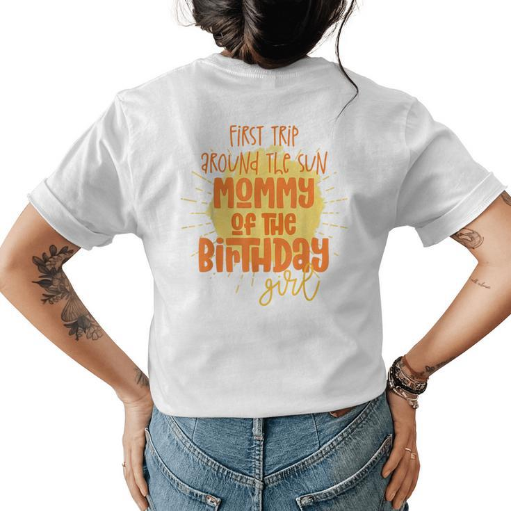 Mommy Birthday Girl First Trip Around The Sun Galaxy Party Womens Back Print T-shirt
