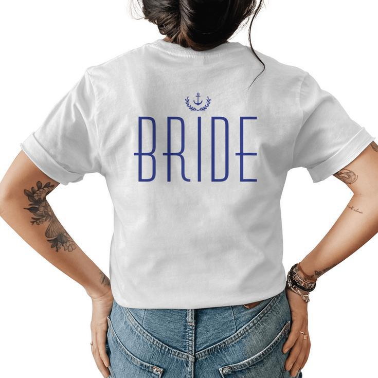 Nautical Bride  With Anchor Navy Blue Womens Back Print T-shirt