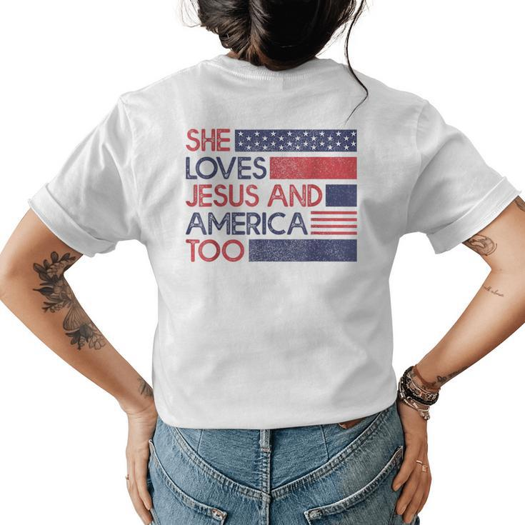 She Loves Jesus And America Too God Christian 4Th Of July Womens Back Print T-shirt