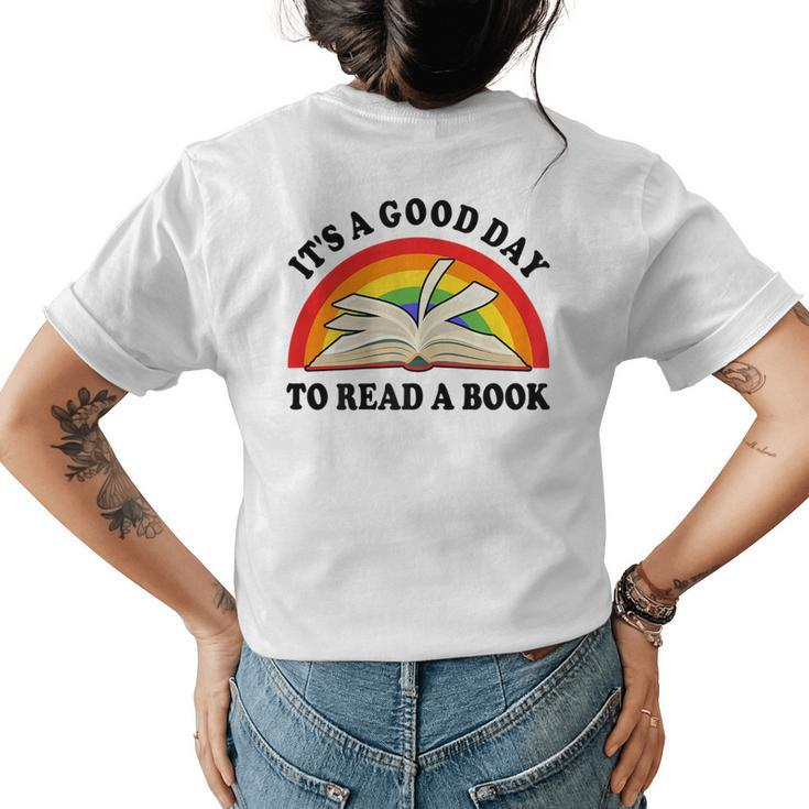 Teacher Good Day To Read A Book Lover Gift Librarian Gift For Womens Womens Back Print T-shirt