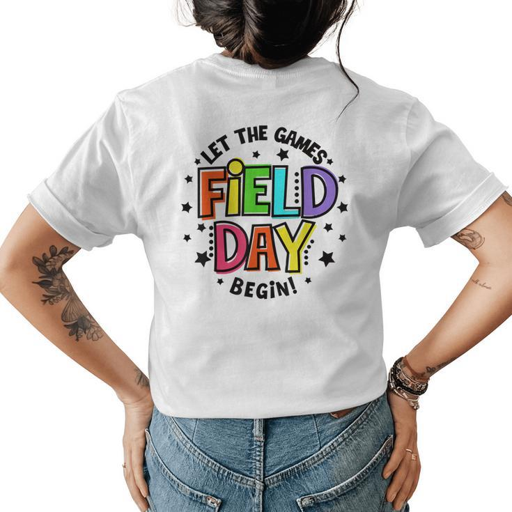 Teacher Student Field Day Let The Games Begin Field Day Women's T-shirt Back Print