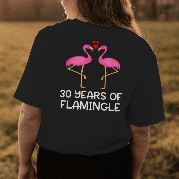 30 Years Of Flamingle Flamingo Couple Matching Anniversary Womens Back Print T-shirt Unique Gifts