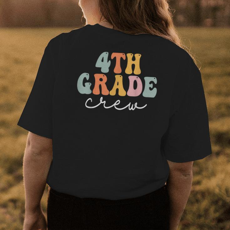 4Th Grade Crew Retro Groovy Women Happy First Day Of School Womens Back Print T-shirt Unique Gifts