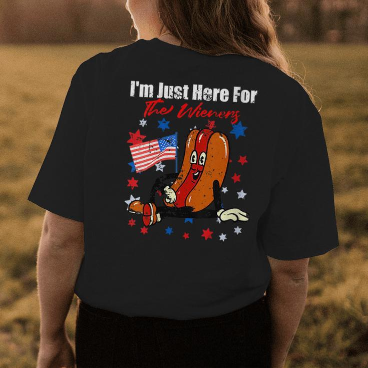 4Th Of July Hot Dog Im Just Here For The Wieners Gift For Womens Womens Back Print T-shirt Unique Gifts