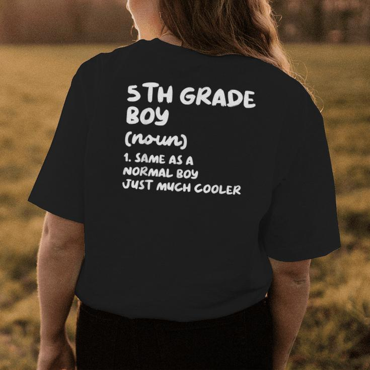 5Th Grade Boy Definition Funny Back To School Student Womens Back Print T-shirt Unique Gifts
