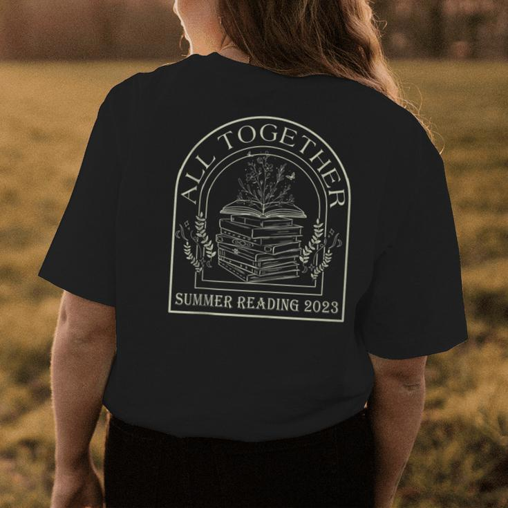 All Together Now Summer Reading 2023 Retro Flower Book Lover Reading Funny Designs Funny Gifts Womens Back Print T-shirt Unique Gifts