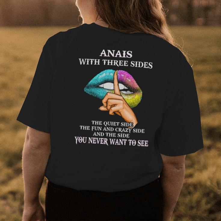 Anais Name Gift Anais With Three Sides Womens Back Print T-shirt Funny Gifts