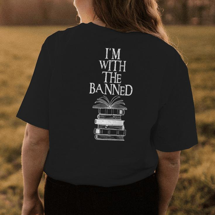 Im With The Banned Books I Read Banned Books Women's T-shirt Back Print Unique Gifts