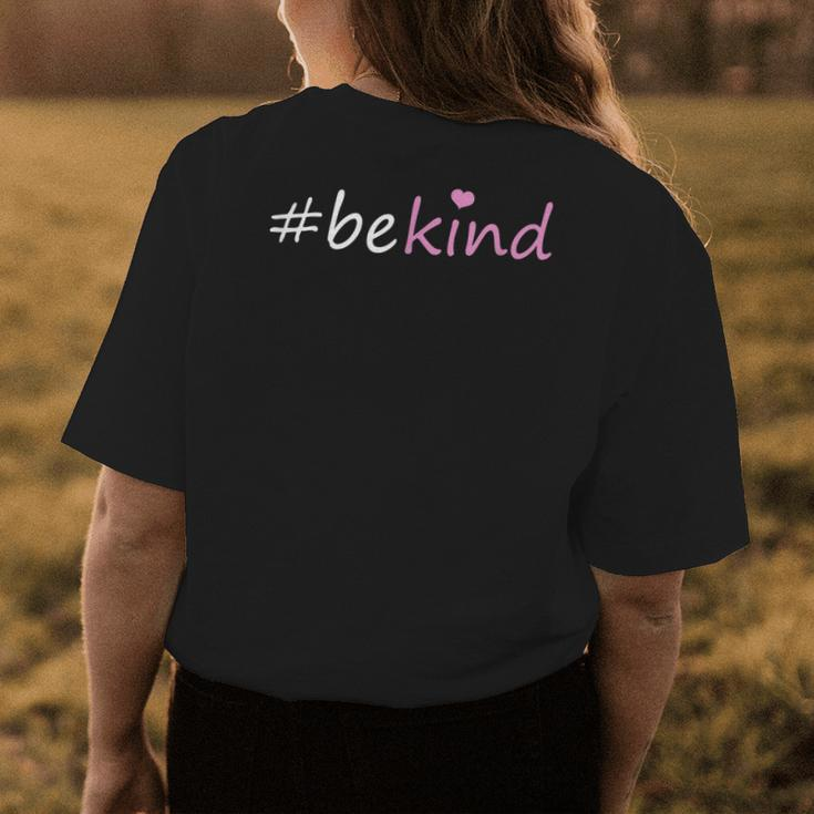 Be Kind Choose Kindness Heart Inspirational Womens Back Print T-shirt Unique Gifts